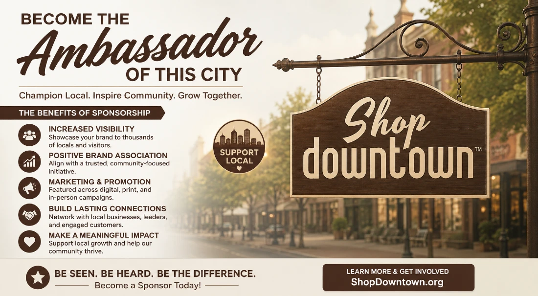 Become the Downtown Bailey ambassador: contact us